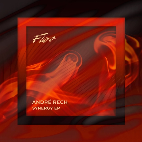 André Rech - Synergy EP [FLX165]